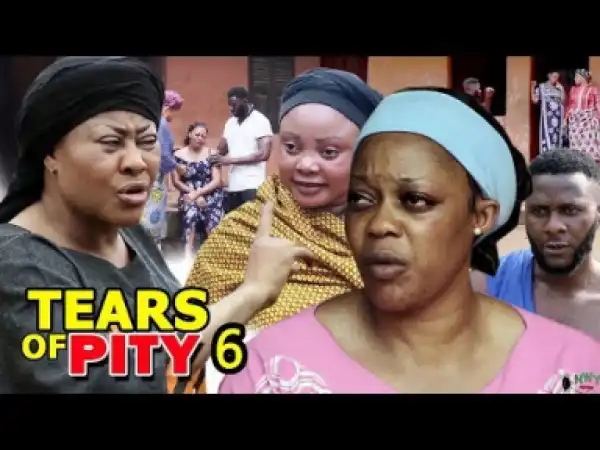 Tears For Pity Season 6 - 2019